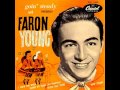 Faron Young ~ Goin' Steady