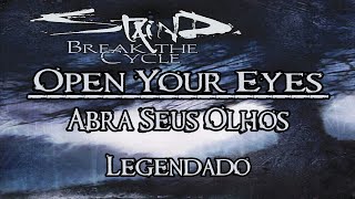 Staind - Open Your Eyes | Legendado Pt-Br