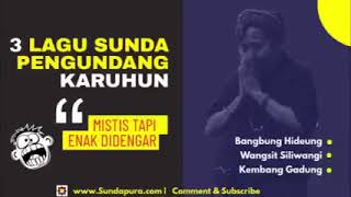 Download lagu Kumpulan Kidung mistis Sunda wiwitan dan Sunda buhun Karuhun Sunda mp3