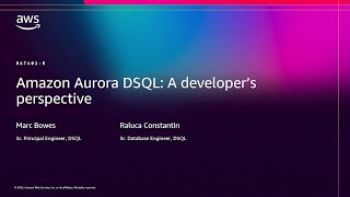 AWS re:Invent 2025 - Amazon Aurora DSQL: A developer's perspective  (DAT401)