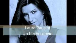 Laura Pausini   Un hecho obvio   Letra