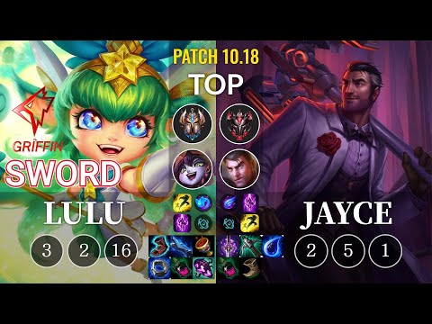 GRF Sword Lulu vs Jayce Top - KR Patch 10.18
