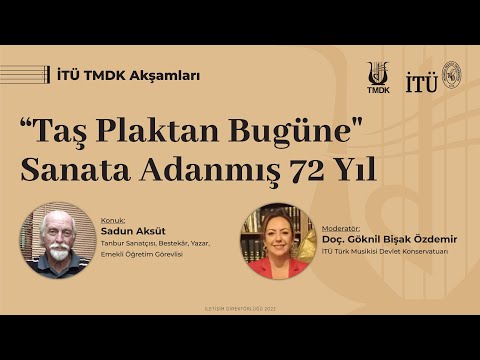 İTÜ TMDK Akşamları | “Taş Plaktan Bugüne” Sanata Adanmış 72 Yıl