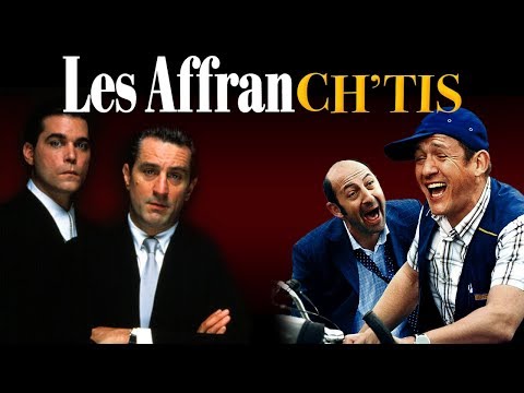Les Affranchis VS Bienvenue chez les Ch'tis - WTM