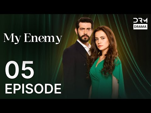 My Enemy | Episode 05 | Revenge & Romance | Urdu Dubbed Turkish Drama | Best Pakistani Drama | UH1O