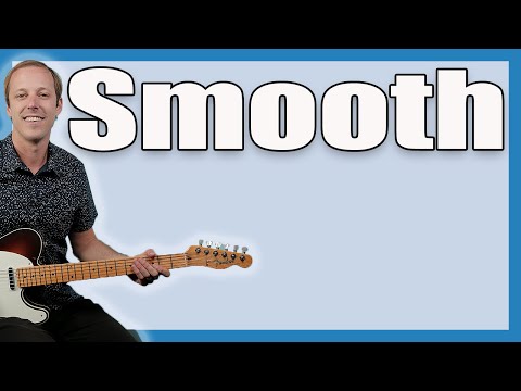 Santana Smooth Guitar Lesson (MOST ACCURATE)