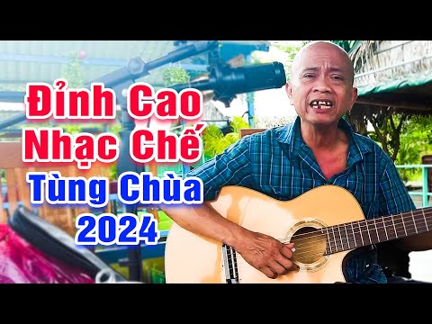 LK Nhạc Chế Tùng Chùa Đỉnh Cao 2024 - LK 30 Đêm Giao Thừa