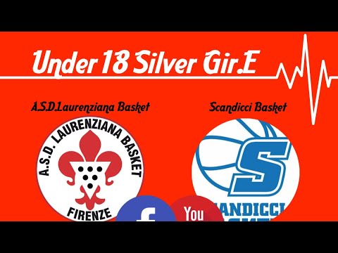 A.S.D.LAURENZIANA BASKET - BASKET SCANDICCI