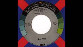 Gene Pitney - (I Wanna) Love My Life Away