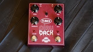 Video thumbnail for T-REX Playback Delay - Thomann 60th Anniversary - Pedal Demo by EytschPi42