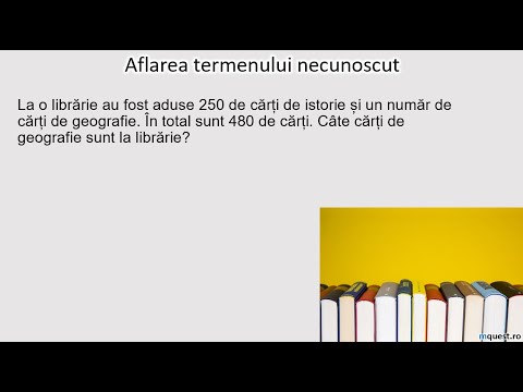 Aflarea termenului necunoscut, lectia 6, clasa a IV-a