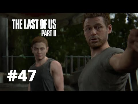 The Last of Us Part 2 Walkthrough Part 47 (DE/Blind/Full HD)-Rückkehr zum Aquarium