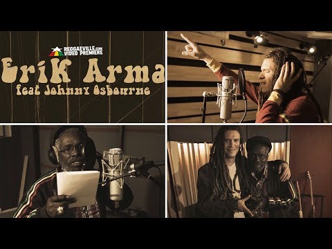 Erik Arma feat. Johnny Osbourne - Peace [Official Video 2017]