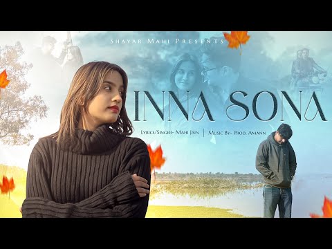 Inna Sona | Hindi-Punjabi Fusion Song | Soulful Indie Love | shayarmahi