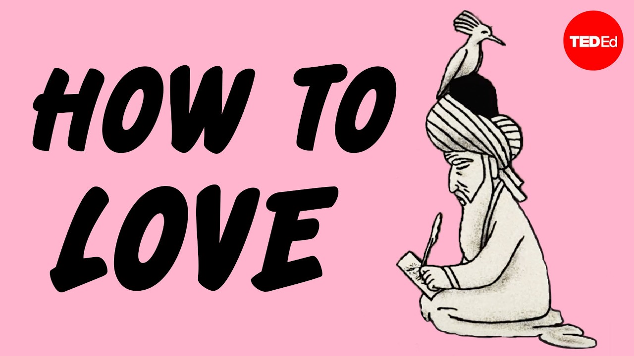 How to love, according to Rumi - Stephanie Honchell Smith
