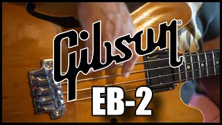 Video thumbnail for Gibson EB-2 Bass Guitar--Overview and Sound by Mixing Mastering Online