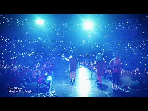 Ben&Ben - Maybe the Night (LIVE 2018)
