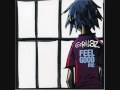 Gorillaz feat. De La Soul - Feel Good Inc ...