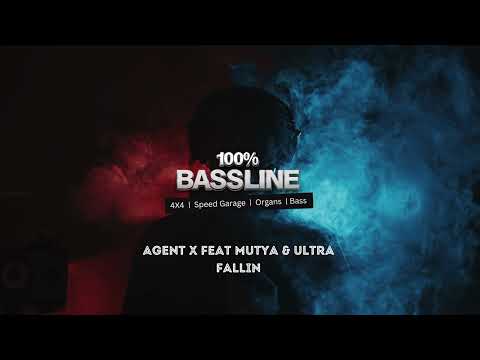 100% BASSLINE | AGENT X FEAT MUTYA & ULTRA - FALLIN | HQ