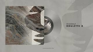 rodez-roulette-x-original-mix