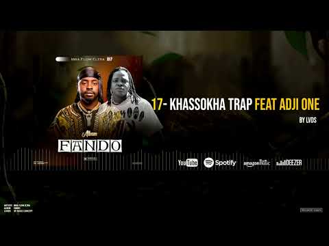 IBRA FLOW ELTRA KHASSONKA TRAP Feat ADJI ONE