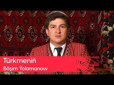 Bashim Yolamanow - Turkmenin | 2023