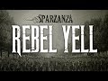 SPARZANZA - Rebel Yell (Single, 2009) 