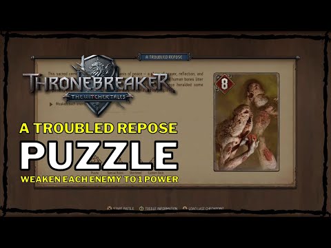 Thronebreaker: The Witcher Tales - A Troubled Repose Puzzle [Weaken each enemy to 1 power] (Lyria)