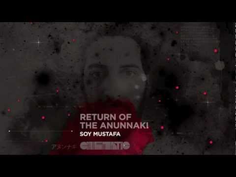 Soy Mustafa - Return Of The Anunnaki (Original Mix)