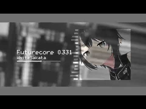 Futurecore 0331 - WhiteSakata