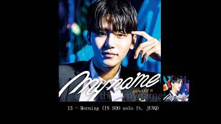 MYNAME - 13 - Morning (IN SOO solo ft JUNQ)  (AUDIO) [ MYNAME is~]
