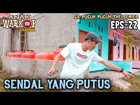 anak-warkop-channel-film-komedi-sendal-yang-putus-ga-puguh-puguh-eps-22