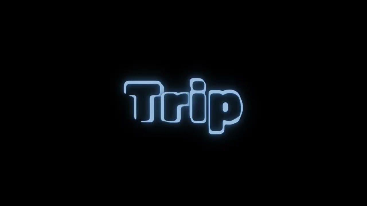 Trip - Teaser