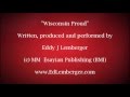 Wisconsin Proud - Eddy J Lemberger