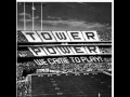 Lovin' You Is Gonna See Me Thru (Tower Of Power - 1978)