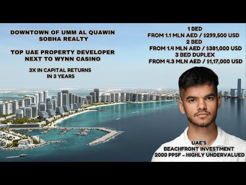Sobha Downtown Of Umm Al Quwain | Undervalued Beachfront Property Investment UAE | Aqua Crest Launch