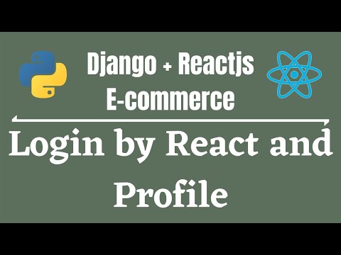 Django And React Full-E-Commerce App in Bangla(বাংলা)-Part 10 - Login by React and Profile