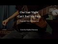 Out Last Night - Can't Feel My Face (Guitar ...