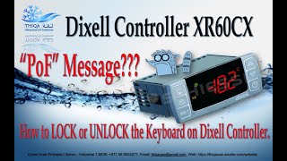 How to LOCK or UNLOCK the Keyboard on Dixell Controller (“PoF” Message) #dixell #refrigeration #hvac