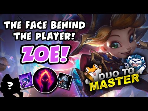 THE FACE BEHIND THE PLAYER! ZOE! DUO TO MASTER - VICKSY | League of Legends