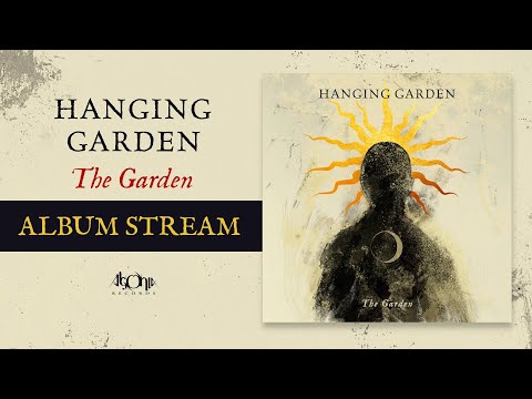 HANGING GARDEN  - The Garden (Official Album Stream)