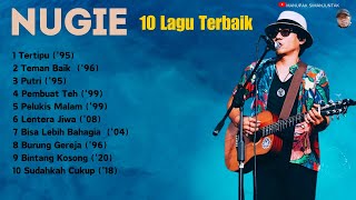 Download lagu 10 KARYA TERBAIK NUGIE | TERTIPU, TEMAN BAIK, PUTRI, PELUKIS MALAM, BURUNG GEREJA, PEMBUAT TEH mp3 Download lagu 10 KARYA TERBAIK NUGIE | TERTIPU, TEMAN BAIK, PUTRI, PELUKIS MALAM, BURUNG GEREJA, PEMBUAT TEH mp3
