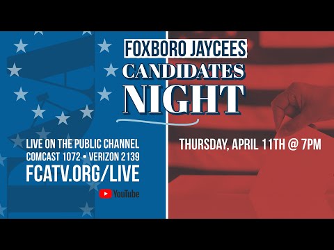Thumbnail for Foxboro Jaycees Candidates Night – April 11, 2024