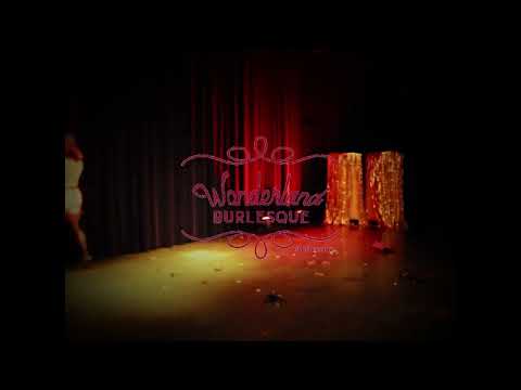 7. Joy Pops Guest Performance (full video) - Wonderland Burlesque Students Showcase & Guests