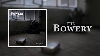 Don&#39;t Stop The Rain - The Bowery - Lyrics Video (from the &#39;Broken Jars&#39; album)
