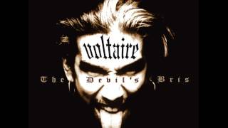 Voltaire - The Devil's Bris - They Know Me