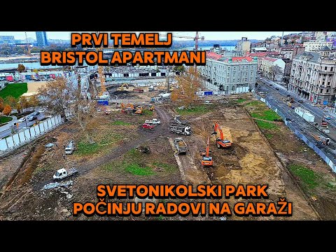 SVETONIKOLSKI PARK KREĆU RADOVI NA PODZEMNOJ GARAŽI ,BRISTOL APARTMANI PRVI TEMELJ ZGRADE