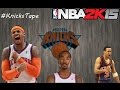 NBA 2K15 MyPark | #KnicksTape ...