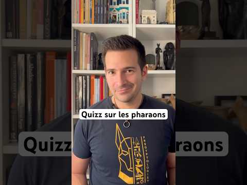 Quizz sur les pharaons