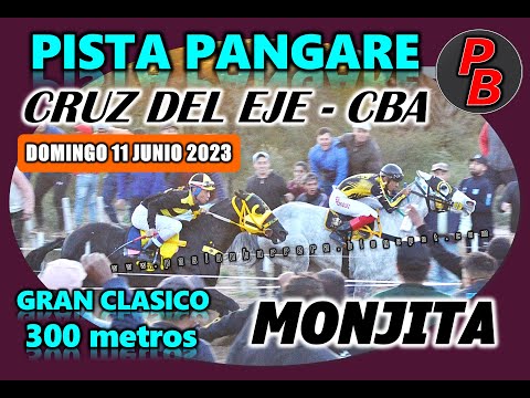 MONJITA: PISTA PANGARE - CRUZ DEL EJE (11-06-2023)